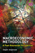 Macroeconomic Methodology: A Post-Keynesian Perspective