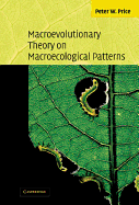 Macroevolutionary Theory on Macroecological Patterns