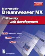 Macromedia Dreamweaver MX Fast & Easy Web Development