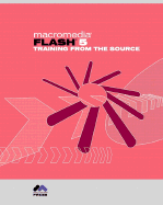 Macromedia Flash 5 Training from the Source