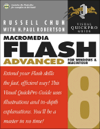 Macromedia Flash 8 Advanced for Windows and Macintosh: Visual Quickpro Guide