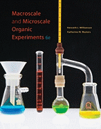 Macroscale and Microscale Organic Experiments