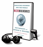 Macrowikinomics - Williams, Anthony D, and Tapscott, Don, and Sklar, Alan (Read by)
