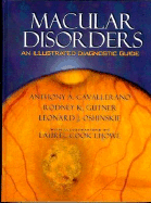 Macular Disorders: An Illustrated Diagnostic Guide
