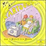 Mad about Cartoons