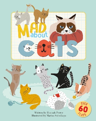 MAD ABOUT CATS - Porter, Hannah, and Solodkaya, Marina (Illustrator)