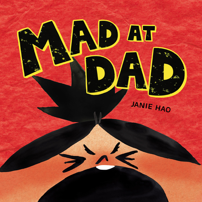 Mad at Dad - 