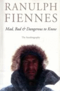 Mad, Bad and Dangerous to Know