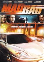 Mad Bad