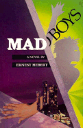 Mad Boys