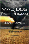 Mad Dog and Englishman