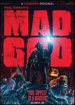 Mad God - Phil Tippett