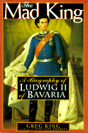 Mad King, The-Ludwig II