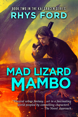 Mad Lizard Mambo - Ford, Rhys