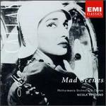 Mad Scenes - Maria Callas (soprano); Philharmonia Orchestra; Nicola Rescigno (conductor)