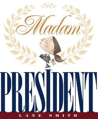 Madam President - 