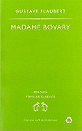 Madame Bovary : a story of provincial life
