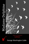 Madame Delphine