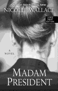 Madame President