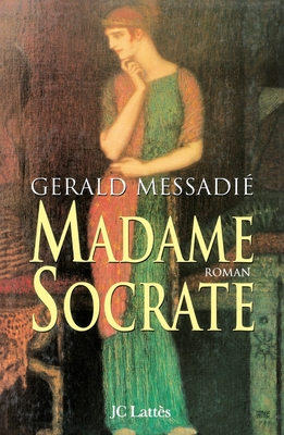 Madame Socrate - Messadi?, Gerald