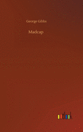 Madcap