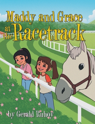 Maddy and Grace at the Racetrack - Ruhoy, Gerald