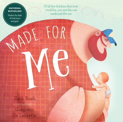 Made for Me - Bush, Zack
