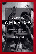 Made in America: Immigrant Students in Our Public Schools