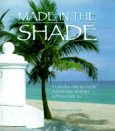Made in the Shade