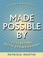 Made Possible by: Succeeding with Sponsorship