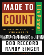 Made to Count Life Planner: Discovering What to Do with Your Life