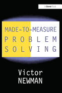 Made-To-Measure Problem-Solving