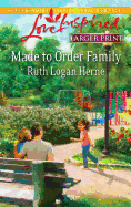 Made to Order Family