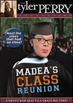 Madea's Class Reunion - Tyler Perry