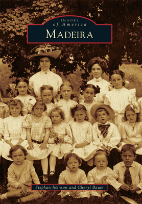 Madeira - Bauer, Cheryl, and Johnson, Stephan