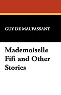 Mademoiselle Fifi and Other Stories