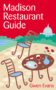Madison Restaurant Guide - Evans, Gwen