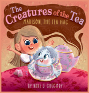 Madison, The Tea Hag: Madison, the Tea Hag