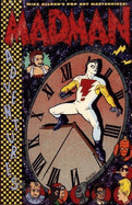 Madman Adventures Collection - Allred, Mike, and Allred, Michael D, and Amara, Phil D (Editor)