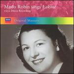 Mado Robin Sings Lakm�