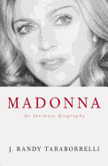 Madonna: An Intimate Biography