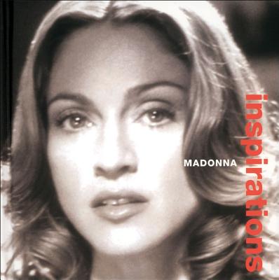 Madonna: Inspirations - Essential Works Essential Works