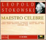 Maestro Celebre: Leopold Stokowski [Box Set] - Agnes Davis (soprano); Eugene Loewenthal (vocals); Robert Betts (tenor); Ruth Cathcart (vocals); Sergey Rachmaninov (piano);...