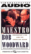 Maestro: Greenspans Fed and the American Boom