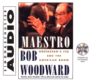 Maestro: Greenspans Fed and the American Boom