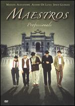 Maestros