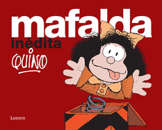 Mafalda in?dita / Mafalda Unpublished