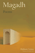 Magadh: Poems