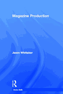 Magazine Production