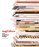 Magculture: New Magazine Design